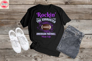 409. ROCKING THE EXHAUSTED AMERICAN FOOTBALL MOM LIFE, Custom Made